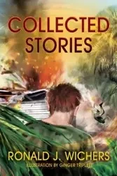 Collected Stories - Ronald Wichers J