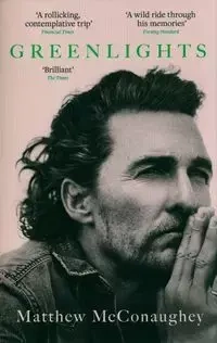 Greenlights - Matthew McConaughey