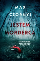 Jestem mordercą wyd. specjalne - Max Czornyj