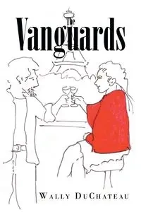 The Vanguards - Wally DuChateau