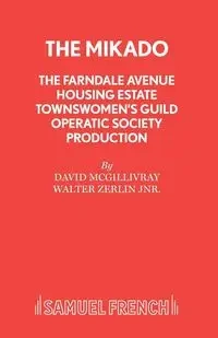 The Mikado - The Farndale Avenue Housing Estate Townswomen's Guild Operatic Society Production - David McGillivray