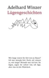 Lügengeschichten - Winzer Adelhard