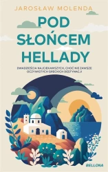 Pod słońcem Hellady - Jarosław Molenda