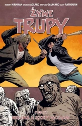 Żywe trupy T.27 Wojna z Szeptaczami - Robert Kirkman, Charlie Adlard