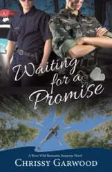 Waiting For A Promise - Chrissy Garwood