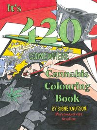It's 420 Somewhere - Signe Knutson