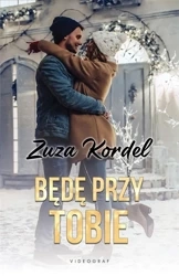 Będę przy tobie - Zuzanna Kordel