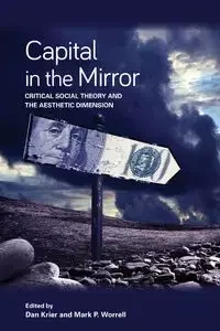 Capital in the Mirror - Krier Dan