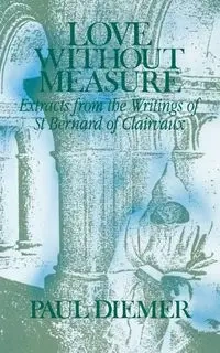 Love Without Measure - Paul Dimier