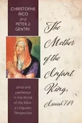The Mother of the Infant King, Isaiah 7 - Rico Christophe