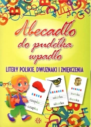 Abecadło do pudełka wpadło Litery polskie dwuznaki i zmiękczenia - praca zbiorowa