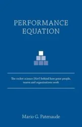 Performance Equation - Mario G. Patenaude