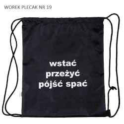 Worek plecak Wstać Przeżyć Pójść spać - Pajacyk