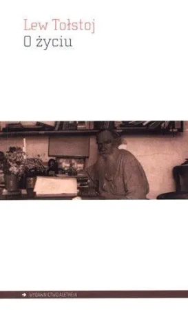 O życiu - Lew Tołstoj