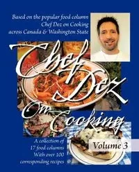 Chef Dez on Cooking - Dez Chef