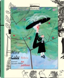 Babcia na jabłoni wyd. 3 - Mira Lobe