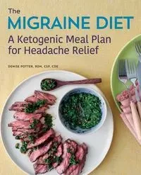 The Migraine Diet - Denise Potter
