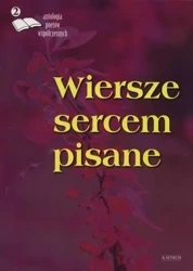 Wiersze sercem pisane 2 - praca zbiorowa