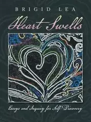 Heart Swells - Lea Brigid