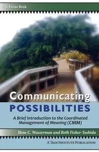 Communicating Possibilities - Wassernan Ilene C.