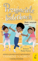 Dante i zwycięski taniec. Przyjaciele w baletkach - Chitra Soundar