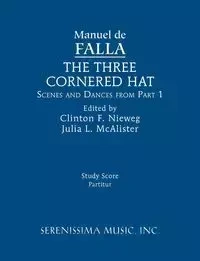The Three-Cornered Hat, Scenes and Dances from Part 1 - Manuel Falla de