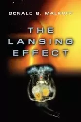 The Lansing Effect - Donald B. Malkoff
