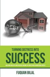 TURNING DISTRESS INTO SUCCESS - Bilal Fuquan