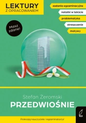 Przedwiośnie. Lektury szkolne z opracowaniem - Stefan Żeromski
