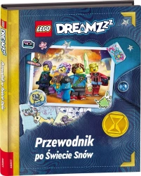 LEGO DREAMZzz. Przewodnik po Świecie Snów - Marta Leśniak