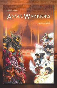 Angel Warriors - Gregg Abello