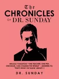 The Chronicles of Dr. Sunday - Dr. Sunday