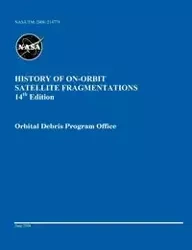 History of On-orbit Satellite Fragmentations (14th edition) - Johnson Nicholas L.