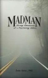 Madman - John R. Suler