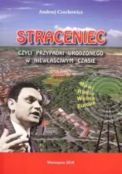 Straceniec Tom 2 - Czechowicz A.