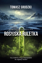 Rosyjska ruletka - Tomasz Grodzki