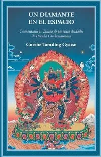 Un diamante en el espacio - Gyatso Gueshe Tamding