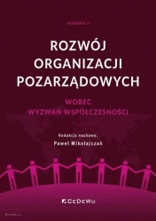 Rozwój organizacji pozarządowych wobec wyzwań... - red. Paweł Mikołajczak