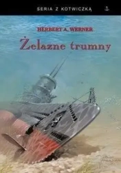 Żelazne trumny w.5 - Herbert Werner A.