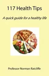 117 Health Tips - Norman Ratcliffe