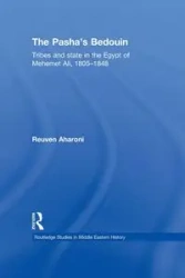 The Pasha's Bedouin - Aharoni Reuven