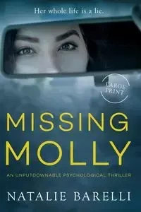 Missing Molly - Natalie Barelli