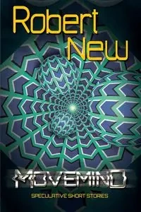 MoveMind - Robert New