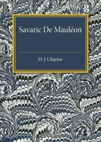 Savaric De Mauleon - Chaytor H. J