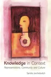 Knowledge in Context - Sandra Jovchelovitch