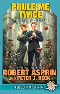 Phule Me Twice - Robert Asprin