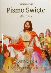 Ilustrowane Pismo Święte dla dzieci - praca zbiorowa