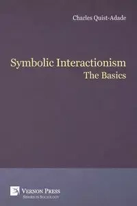 Symbolic Interactionism - Charles Quist-Adade