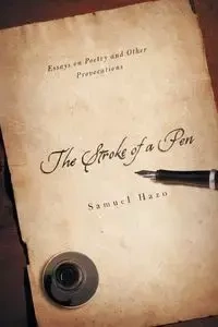 Stroke of a Pen - Samuel Hazo