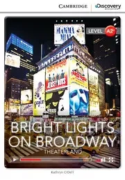 CDEIR A2+ Bright Light on Broadway: Theaterland OOP - Kathryn O'Dell